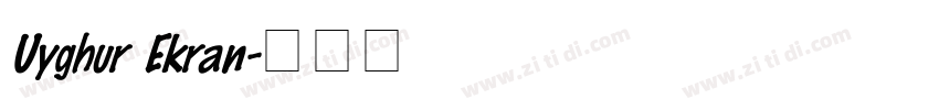 Uyghur Ekran字体转换